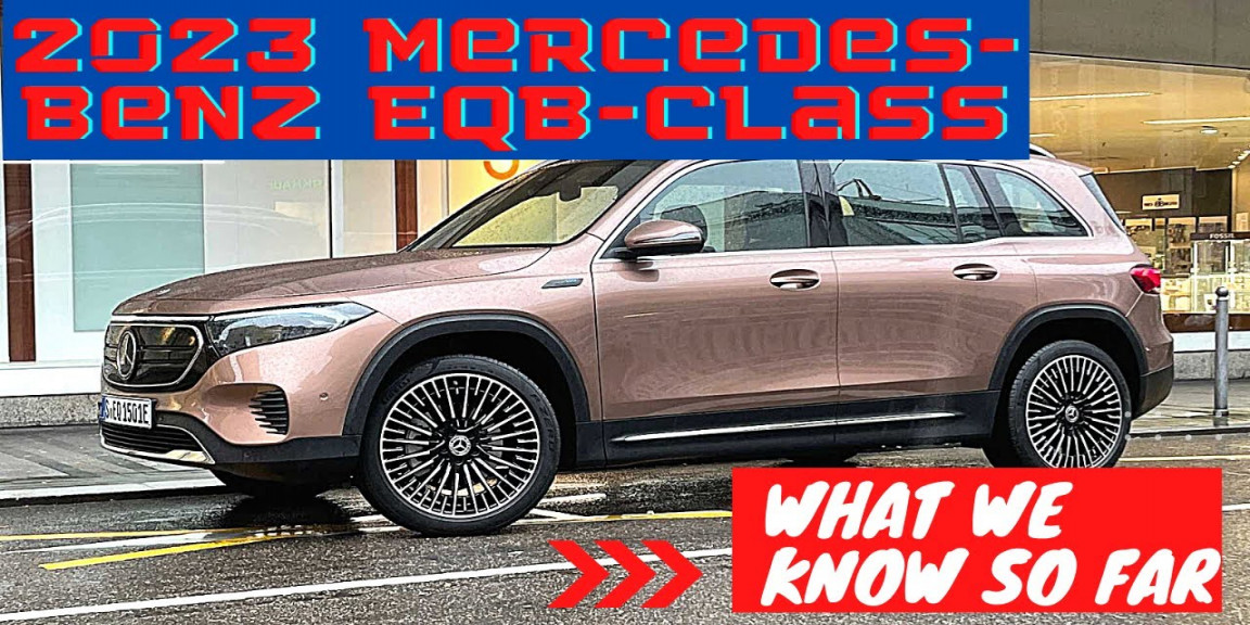 REDESIGN !!!  Mercedes Benz EQB Class shares a lot of similarities with  the Mercedes-Benz GLB